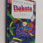 Philip Ridley : Dakota - pikkukuva 1