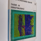Hans-Eckehard Bahr : Taide ja kristinusko - pikkukuva 1