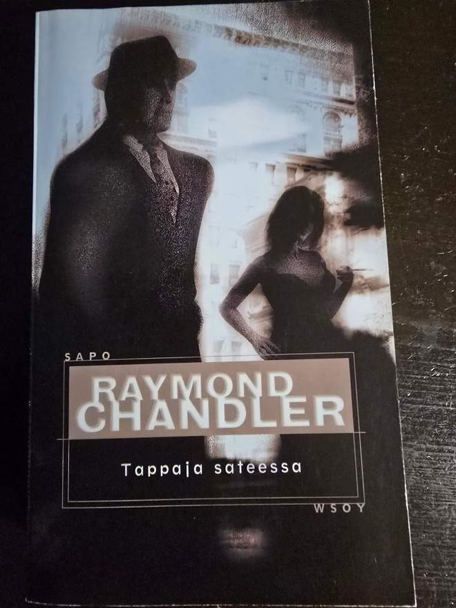 Raymond Chandler: Tappaja Sateessa