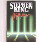 King, Stephen: Kolkuttajat. Tammi 1990 1. painos, skp., K3 - pikkukuva 2