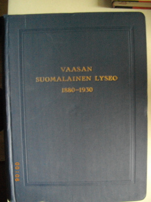 Vaasan Suomalainen Lyseo 1880-1930 (6.5)