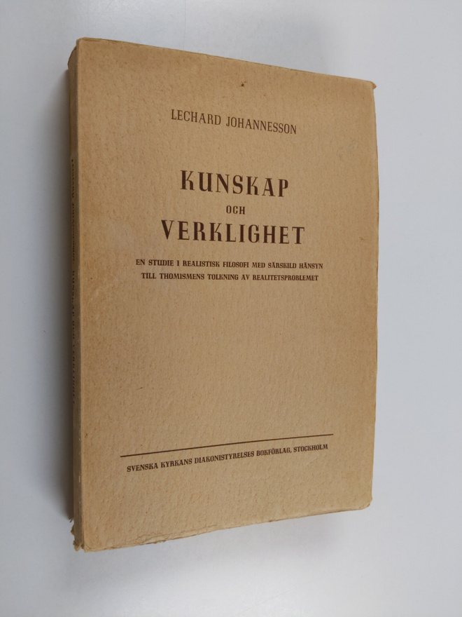 Lechard Johannesson : Kunskap och verklighet : en studie ...
