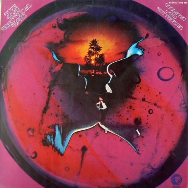 Five Man Electrical Band – Good-Byes & Butterflies LP
