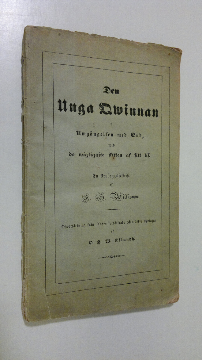 Karl Gottlob Willkomm : Den unga qwinnan i Umgängelsen me...
