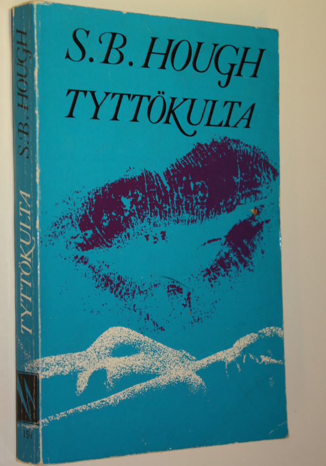 S. B. Hough : Tyttökulta : Salapoliisiromaani