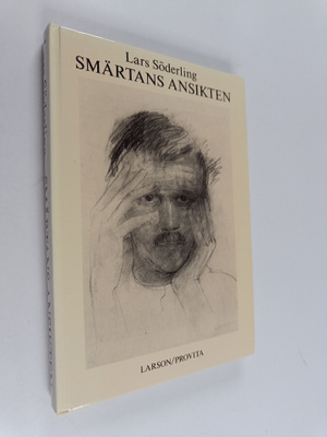 Lars Söderling : Smärtans ansikten