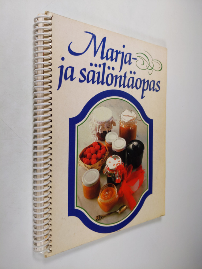 Ilkka Tiainen : Marja- ja säilöntäopas