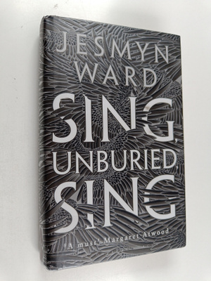 Jesmyn Ward : Sing, unburied, sing