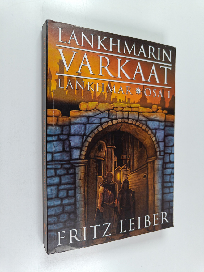Fritz Leiber : Lankhmarin varkaat
