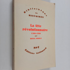 Mona Ozouf : Le fete revolutionnaire 1789-1799 - pikkukuva 1