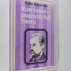 Kalle Kajander : Kun talonpojasta tuli herra - pikkukuva 1