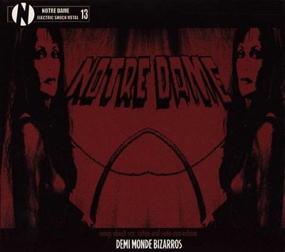 Notre Dame: Demi Monde Bizarros (digipak CD)