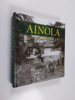 Liisa (toim.) Suvikumpu : Ainola : Jean ja Aino Sibeliuks...