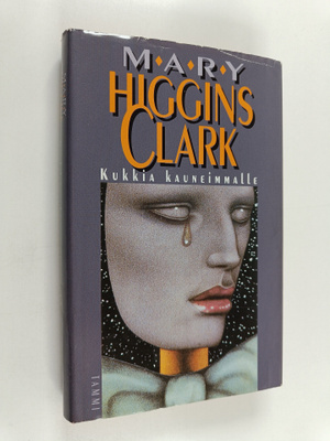 Mary Higgins Clark : Kukkia kauneimmalle