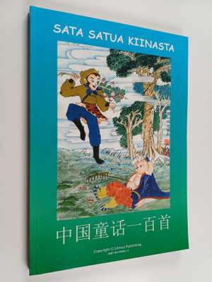 Sata satua Kiinasta : Zhongguo tonghua yibai shou