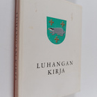 Keijo K. (toim.) Kulha : Luhangan kirja - pikkukuva 1