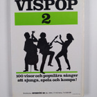 Vispop : 100 visor och populära sånger att sjunga, spela ... - pikkukuva 2