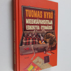 Tuomas Kyrö : Mielensäpahoittaja Eskorttia etsimässä - pikkukuva 1