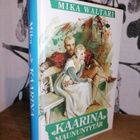Mika Waltari - Kaarina Maununtytär & Ihmeellinen Joosef - pikkukuva 2
