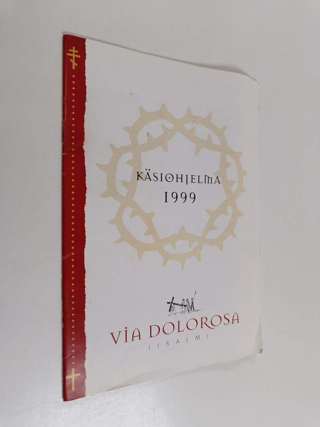 Via Dolorosa Iisalmi : Käsiohjelma 1999
