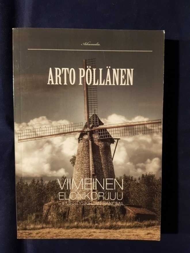 Pöllänen, Arto : Viimeinen elonkorjuu