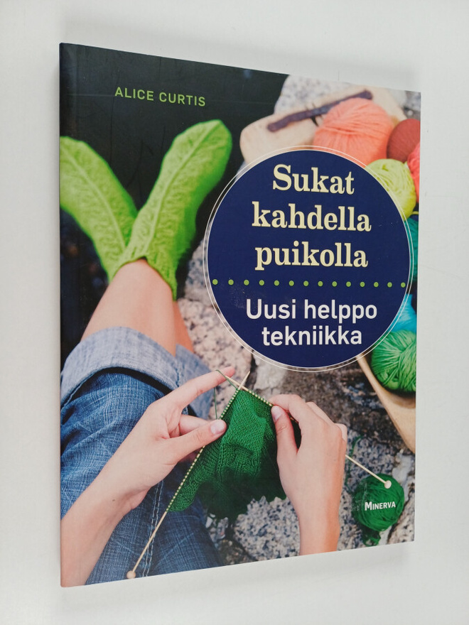 Alice Curtis : Sukat kahdella puikolla : uusi helppo tekn...