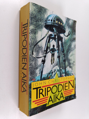 John Christopher : Tripodien aika 1-3 : Viimeinen tukikoh...