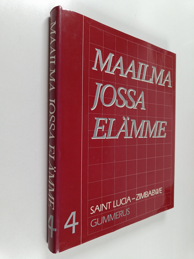 Maailma jossa elämme 4 : Saint Lucia - Zimbabwe