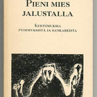 Jaakko Heinimäki: Pieni mies jalustalla: Kertomuksia pyhimyk - pikkukuva 1