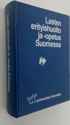 Reijo (toim.) Runsas : Lasten erityishuolto ja -opetus Su...