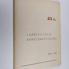 Antti Mäkimattila : Lääketieteenkandidaattiseura 25 v. 19... - pikkukuva 1