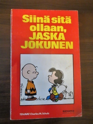 Charles M. Schultz: Siinä sitä ollaan, Jaska Jokunen