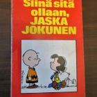 Charles M. Schultz: Siinä sitä ollaan, Jaska Jokunen - pikkukuva 1