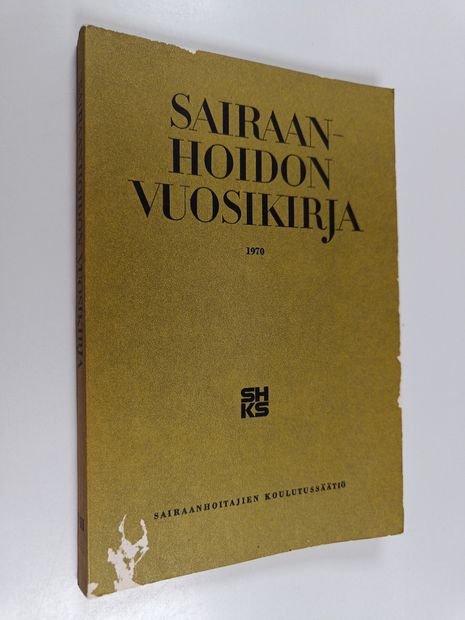 Sairaanhoidon vuosikirja 7 : 1970