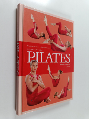 Birgitte Nymann : Keho kuntoon pilates-menetelmällä