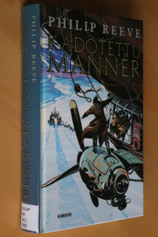 Philip Reeve : Kadotettu manner ( 1.p. 2005 k.po )
