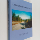 Pentti Ikonen : Lapiosta tietokoneeseen : Kertomuksia tei... - pikkukuva 1