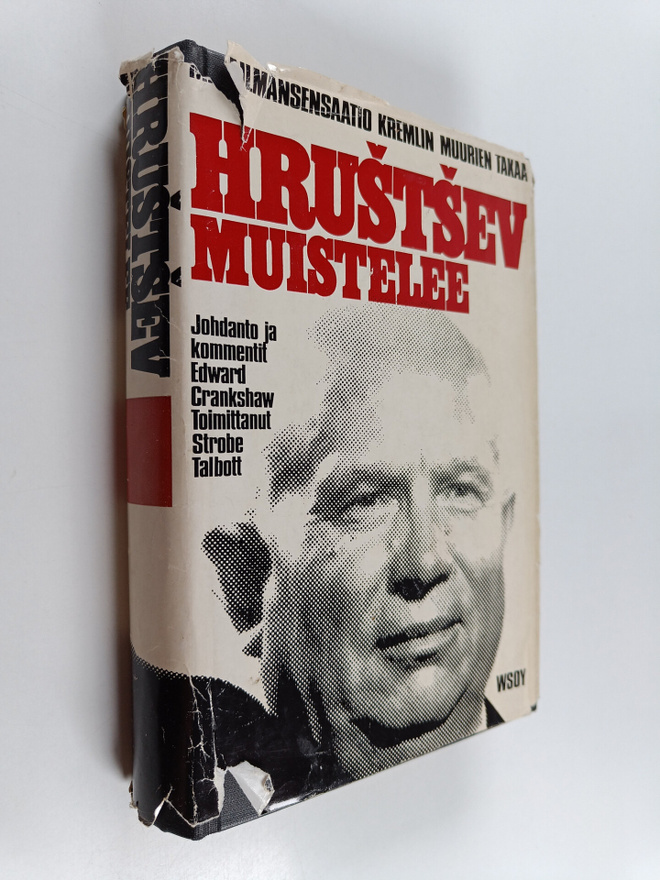 Nikita Sergejevits Hrustsev : Hrustsev muistelee