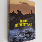 Hannu Kauppinen : Helteen havahduttamat - pikkukuva 1