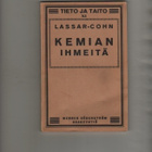 Lassar-Cohn:  Kemian ihmeitä, WSOY 1922, nid., K3 - pikkukuva 1