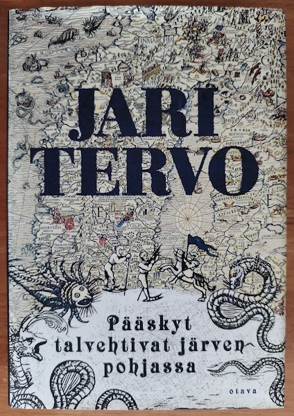 Jari Tervo: Pääskyt talvehtivat järvenpohjassa (sid.)