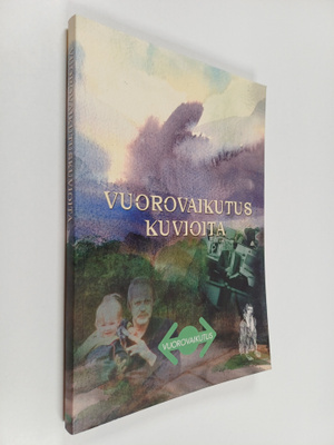 Helena Lounavaara-Rintala ym. : Vuorovaikutuskuvioita