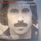 PAUL SIMON  ::  SLIP SLIDIN' AWAY  ::  VINYYLI  7"   1977 - pikkukuva 1