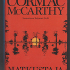 CORMAC McCARTY »MATKUSTAJA» - pikkukuva 1