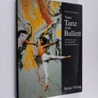 Rudolf Liechtenhan : Vom Tanz zum Ballett - Geschichte un... - pikkukuva 1