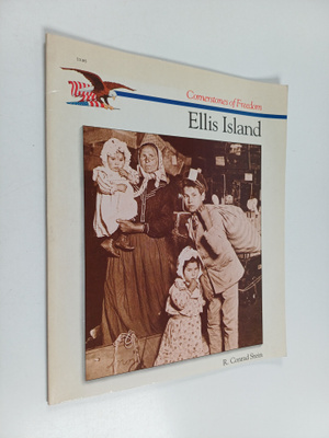 R. Conrad Stein : Ellis Island