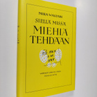 Mika Waltari : Siellä missä miehiä tehdään - pikkukuva 1