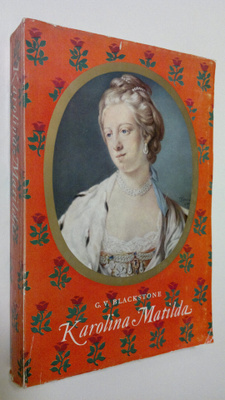 Geoffrey Vaughan Blackstone : Karolina Matilda