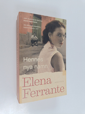 Elena Ferrante : Hennes nya namn