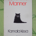 Eeva-Liisa Manner:  Kamala kissa - pikkukuva 1